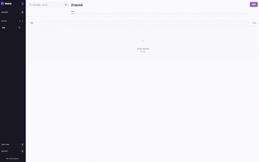 Webtab :: Free tab manager with spaces - Organize your tabs into workspaces. Completely free, no limits.