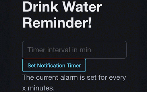 Drink Water Reminder :: This is an extension to remind you to drink agua.