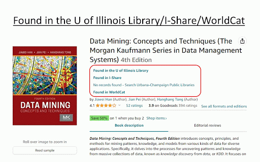 U of Illinois Library Amazon Browser :: On Amazon, this extension displays books available in the U of Illinois, I-Share, Champaign Public Libraries, and WorldCat.
