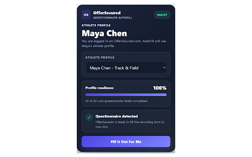 OfferSecured — Questionnaire AutoFill :: Auto-fill college recruiting questionnaires with your OfferSecured profile data. Never retype the same info again.