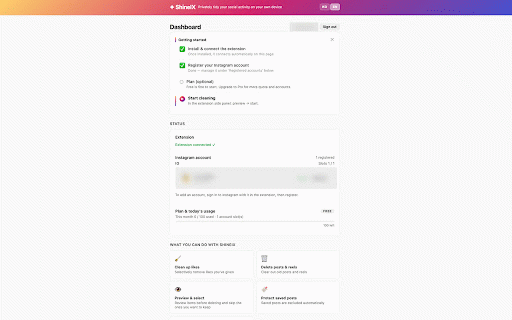 ShineIX :: Privately tidy up your own social activity — all on your device.