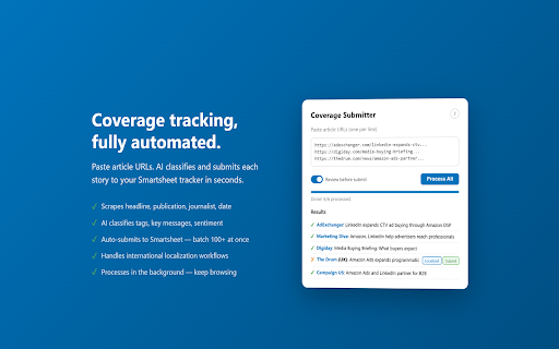 Ads Comms Smartsheet Submitter :: Batch-submit press coverage to a Smartsheet tracker. Scrapes articles, classifies with AI, and auto-fills the coverage form.