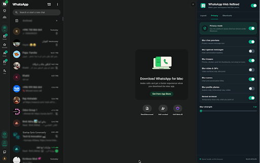 Refined WhatsApp™ Web :: Make WhatsApp Web calmer and more private with native-feeling layout controls, privacy blur, and keyboard shortcuts.