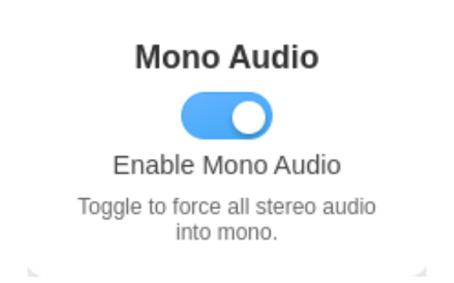 StereoToMono :: Force stereo audio to mono on any page, with an on/off toggle.
