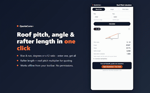 QuoteCore+ Roof Pitch Calculator :: Instant roof pitch, angle, slope and rafter calculations for roofers. Converts rise/run, degrees and pitch ratios. By QuoteCore+.