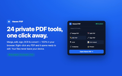 Haven PDF — Free PDF Editor & Tools (No Upload) :: Merge, split, edit, sign, OCR & convert PDFs — 100% in your browser. Right-click any PDF to open it. Files never leave your device.