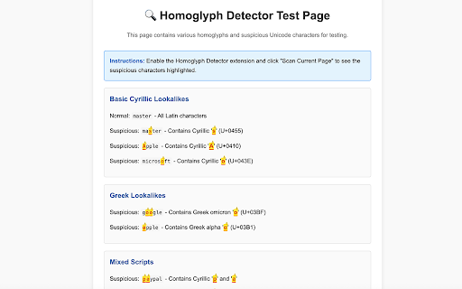 Homoglyph Detector :: Detects Unicode homoglyphs (lookalike characters) used in phishing attacks. Highlights suspicious Cyrillic/Greek characters.