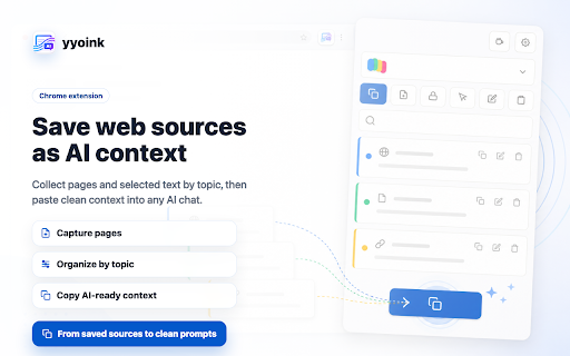 yyoink :: Save web Sources, organize them by Topic, and copy clean AI-ready Context with citations.