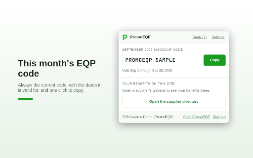 PromoEQP Companion :: This month's EQP discount code, one click to copy, and your PromoEQP benefits for the supplier site you're on.