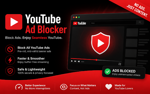 YouTube Ad Blocker :: YouTube Ad Blocker that skips ads instantly for uninterrupted viewing, faster playback, and a cleaner experience
