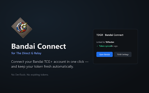 TDGR Bandai Connect :: Links your Bandai TCG+ account to TDGR (tdgr.org) and imports your exburst.dev collection and decklists.