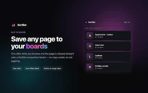 Kortlist — Clip to Board :: Save the page you're on straight into a Kortlist board. Requires a Kortlist subscription.