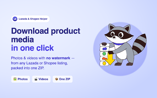 Lazada & Shopee Helper — Media & Review AI :: Media downloader (no watermark) + AI demand research, review analysis & listing generator for Shopee & Lazada sellers.