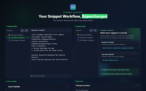 Dynamic Snippets – Text Expander & Templates :: Save, organize, and instantly paste reusable text snippets with dynamic variables, folders, and one-click insertion.