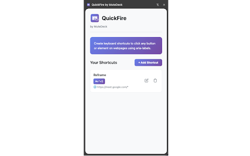QuickFire by MuteDeck :: Create custom keyboard shortcuts to click any button or element on any webpage.
