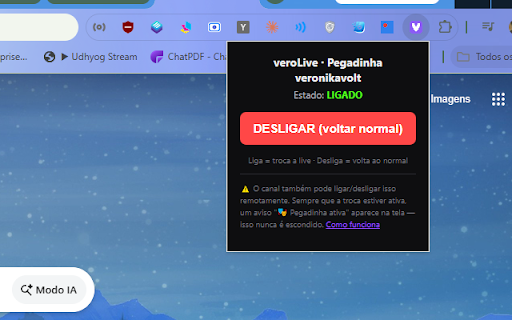 veroLive · Pegadinha veronikavolt :: Pegadinha do canal veronikavolt: troca o vídeo da live, sempre com aviso visível na tela quando ativa.