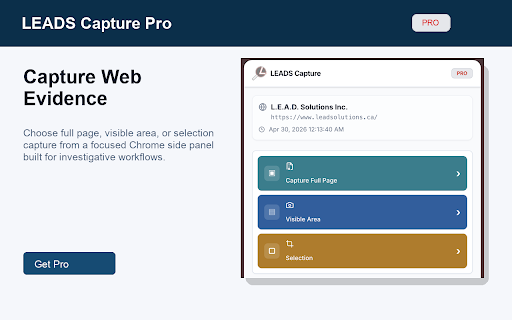 LEADS Capture Pro™ :: Enterprise-grade evidence capture for investigators.