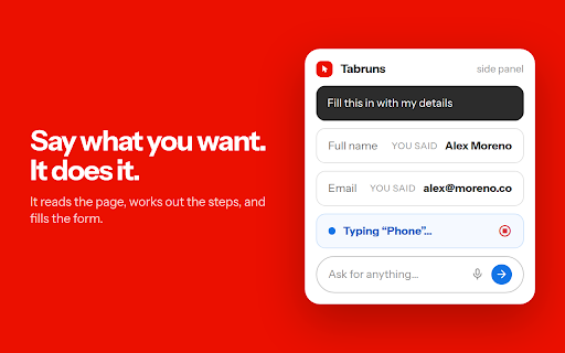 Tabruns: AI Browser Assistant & Form Filler :: AI assistant & chat for any website: fills forms, clicks buttons, answers questions, automates tasks. Nothing runs without your OK.