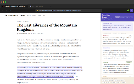 Story Seed Engine :: Highlight any text and get 5 story seeds: Conflict, Character, Setting, Twist, Dialogue. Genre-aware and tailored to your draft.