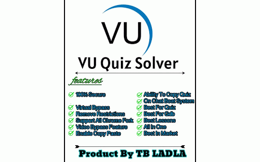 VU QUIZ SOLVER :: This extension helps students improve their study experience Product By TB LADLA.