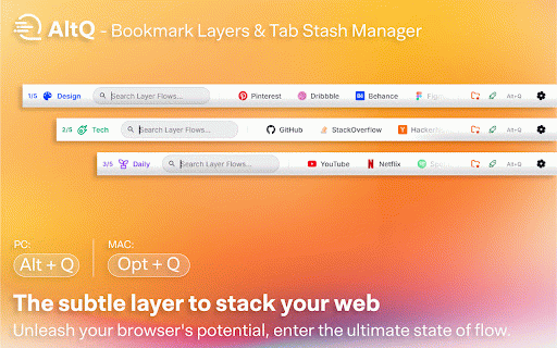 AltQ - Bookmark Layers & Tab Stash Manager :: Organize bookmarks & tabs in visual Layers. A Zero-UI manager to stash sessions, declutter your sidebar & stay in the flow. (Alt+Q)