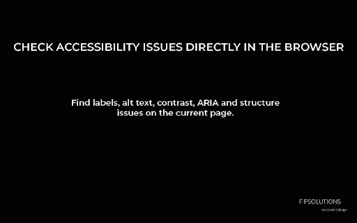 Accessibility Audit :: Checks labels, alt text, contrast, ARIA and structure directly on the current page.