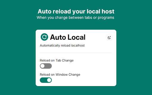 Auto Local: Reload Local Host Automatically :: Auto-reload localhost pages when switching tabs or windows with this extension and save time on manual refreshes.