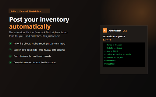 Auttiv Marketplace Lister :: Post your inventory to Facebook Marketplace — auto-fills the listing form, with safe built-in anti-ban posting limits.