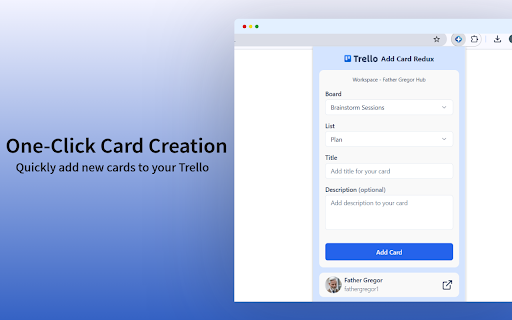 Trello Add Card Redux :: Add cards to Trello boards from anywhere
