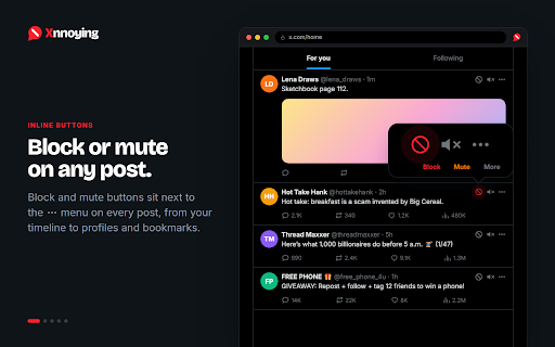 Xnnoying: One-Click Block & Mute on X/Twitter :: Make X/Twitter less annoying. Block and mute in one click. Restore previous Timeline states.