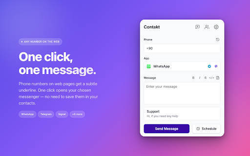 Contakt – Send a Message Without Saving the Number :: Message any number on WhatsApp, Telegram, Signal & 5 more apps without saving it. Detects numbers on web pages. Private, local.