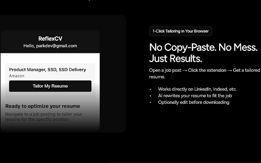 ReflexCV - Tailor Your Resume to Any Job — In 1 Click. :: ReflexCV rewrites your resume for each job post using powerful AI. No copy-pasting.