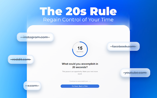 The 20s Rule :: Create a brief pause between an impulse and an action, helping you build better browsing habits.