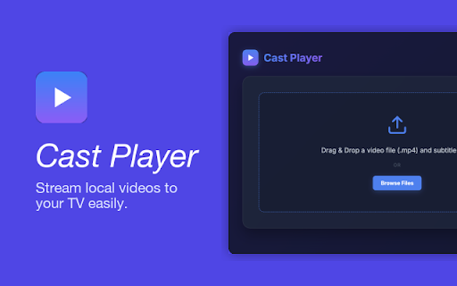 Cast Player :: Cast Player lets you stream local MP4 videos from your computer to Chromecast with subtitle support and playback controls.