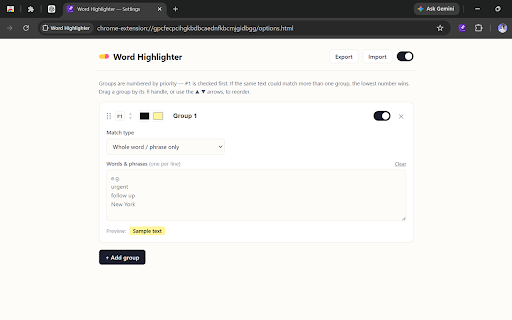 Word Highlighter :: Auto-highlight your own preset words and phrases across every webpage, grouped with custom foreground/background colors.