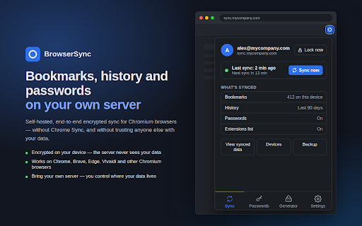 BrowserSync - Self-Hosted :: Sync bookmarks, history and passwords between your devices through your own server, end-to-end encrypted.
