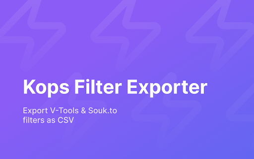 Kops Filter Exporter :: Extract and export filters from V-Tools and Souk.to as universal CSV — by Kops, the fastest Vinted monitor