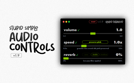 Slowed Enchanced :: Modifies your sound and pitch according to your settings. Made by Shaaf Yousaf. (Find me at shaafyousaf.me)