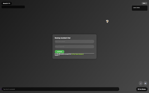 Desktop Assistant Chat :: Talk with other Desktop Assistants!