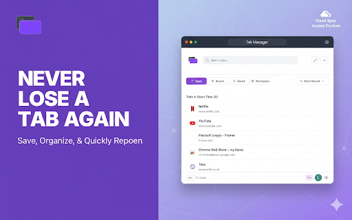 Tab Manager :: Never lose a tab again - save, organize, and quickly reopen closed tabs