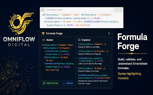 Smartsheet Formula Forge — by OmniFlow Digital :: Pop-out multi-line formula editor for Smartsheet with find & replace and a sheet-wide formula audit panel.