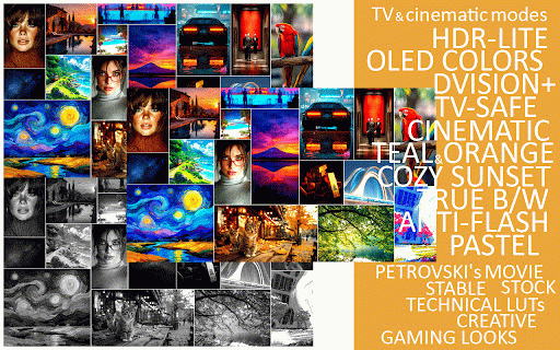 ColorAdapt :: Visual Сomfort & Сinematic Сolors. HDR, Dark/Light, PiP/PiW, Movie Stock, Gaming, LUTs, Accessibility modes.