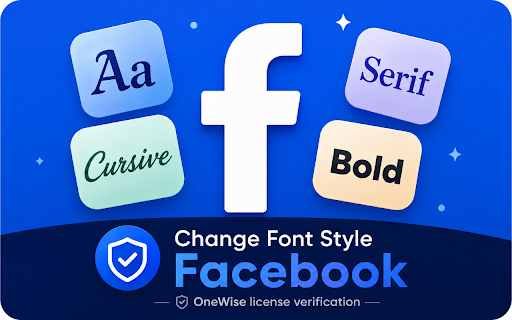 Change Font Style Facebook :: Change the font style across all of Facebook. OneWise license verification.