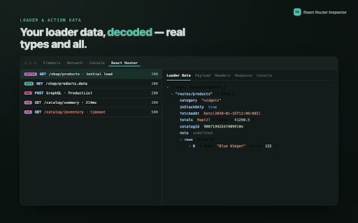 React Router Inspector :: Inspect React Router loader/action data flow — payloads and response bodies, per route, decoded.