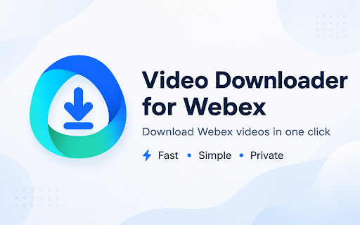 Video Downloader for Webex :: Save MP4 links from Webex recordings you are authorized to access