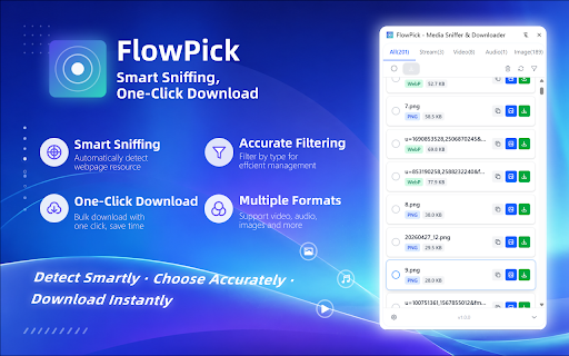 FlowPick - Media Sniffer & Downloader :: Auto-detect & download M3U8/HLS streams, videos, audio & images. Built-in player. Batch download. 100% local & private.