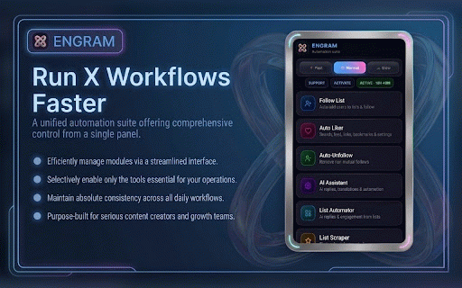 Engram :: Engram — X Automation Suite