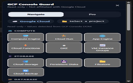 GCP Console Guard :: Read-only GCP Console navigator. Jump to any Google Cloud service in one click. No credentials required.