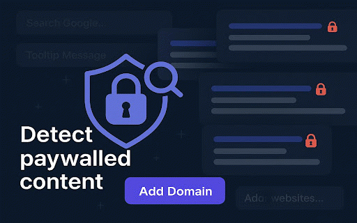 Paywall Detector for Chrome – Detect Subscription-Only or Premium Content :: Shows a warning icon next to Google search results that link to paywalled articles.