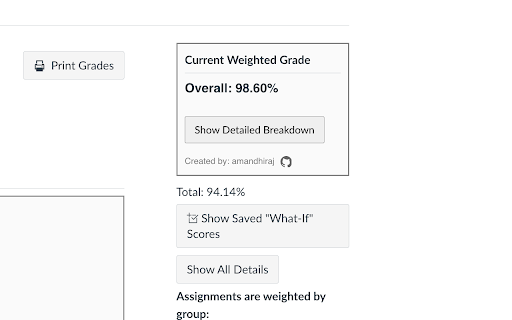 Canvas Weighted Grade Calculator :: Calculates the weighted average grade on Canvas and displays detailed breakdown.